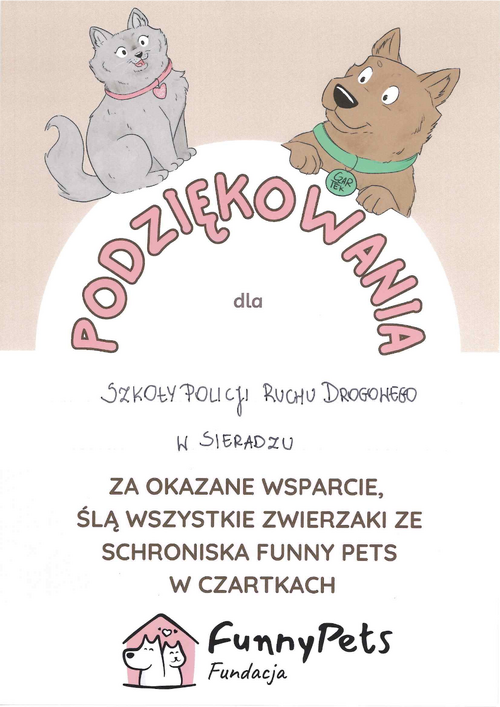 Na zdjęciu podziękowanie dla Szkoły Policji Ruchu Drogowego w Sieradzu od Schroniska
